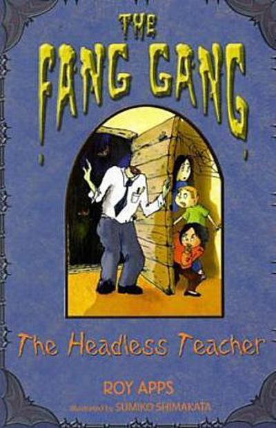 Headless Teacher (Fang Gang)