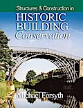 Structures and Construction in Historic Building Conservation