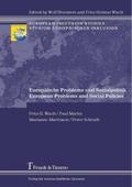 Europäische Probleme und Sozialpolitik / European Problems and Social Policies