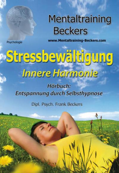 Stressbewältigung - Innere Harmonie, 1 Audio-CD