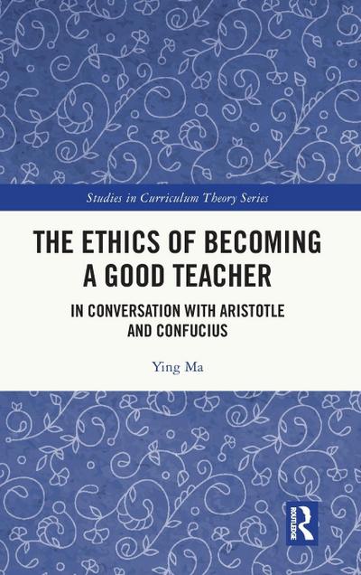 The Ethics of Becoming a Good Teacher