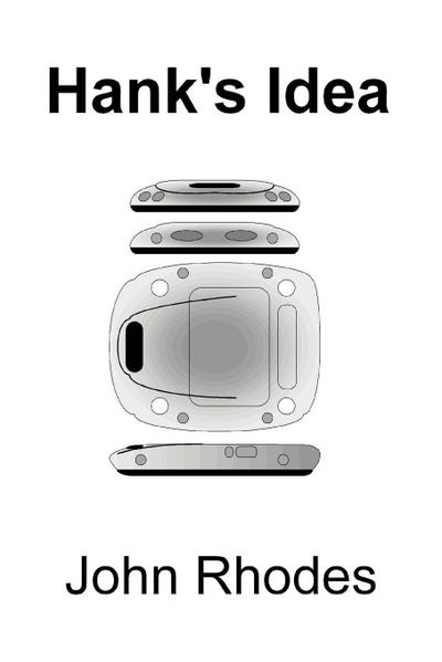 Hank’s Idea