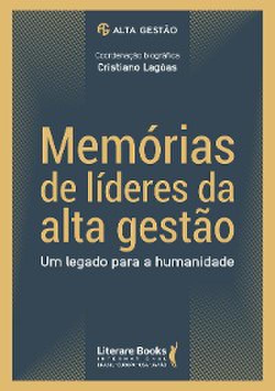 Memórias de líderes da alta gestão