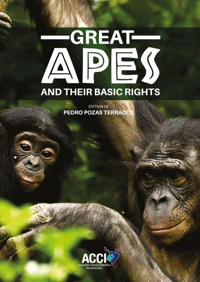 Pozas Terrados, P: Great apes and their basic rights
