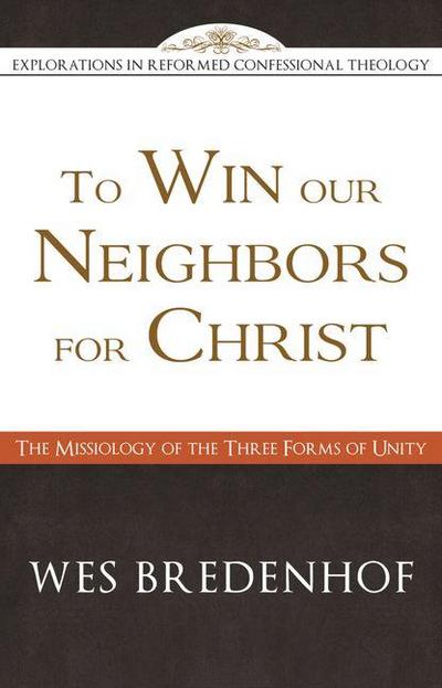 To Win Our Neighbors for Christ
