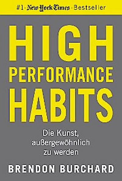 High Performance Habits