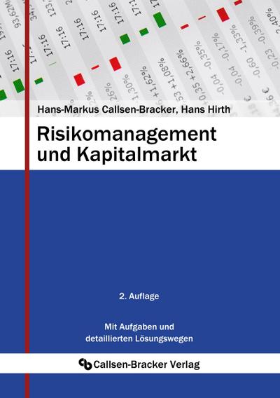 Risikomanagement und Kapitalmarkt