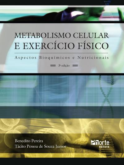 Metabolismo celular  e exercício físico