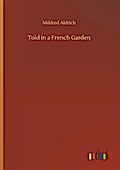 Told in a French Garden