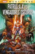 Marvel Must Have. Patrulla-X Vs. Vengadores oscuros. Utopía