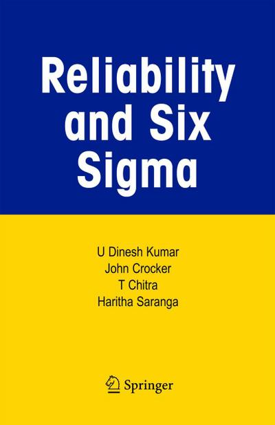 Reliability and Six Sigma