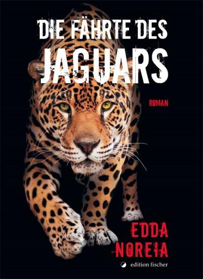 Die Fährte des Jaguars