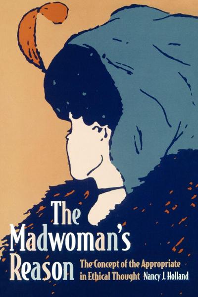 The Madwoman’s Reason