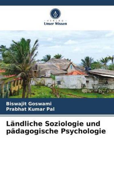 Ländliche Soziologie und pädagogische Psychologie