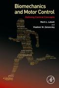 Biomechanics and Motor Control