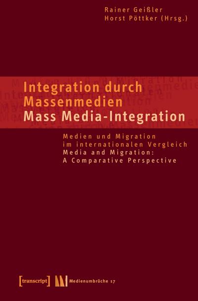 Integration durch Massenmedien. Mass Media-Integration