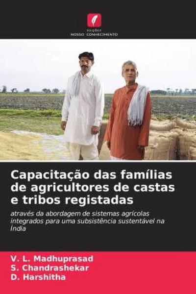 Capacitação das famílias de agricultores de castas e tribos registadas