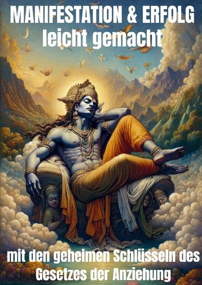 Manifestation & Erfolg leicht gemacht