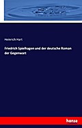 Friedrich Spielhagen und der deutsche Roman der Ge