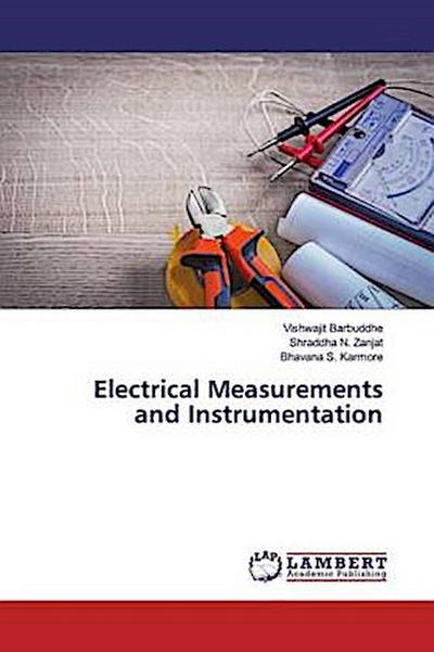 Electrical Measurements and Instrumentation