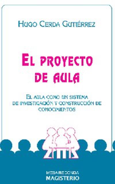 El proyecto de Aula