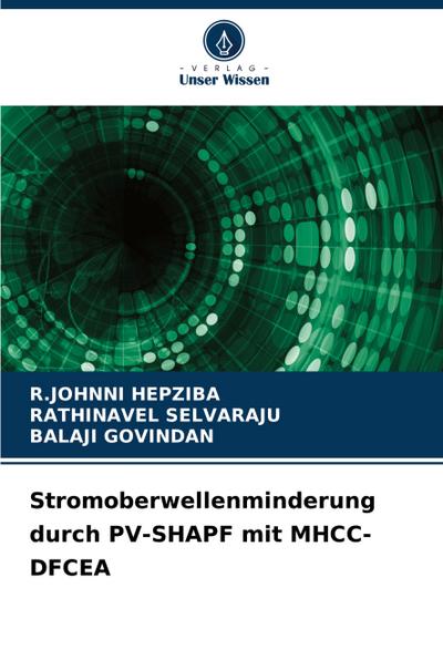 Stromoberwellenminderung durch PV-SHAPF mit MHCC-DFCEA