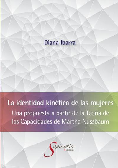 La identidad kinética de las mujeres