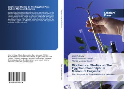 Biochemical Studies on The Egyptian Plant Silybum Marianum Enzymes