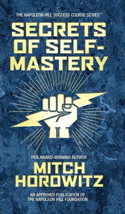 Secrets of Self-Mastery