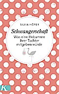 Schwangerschaft von Silvia Höfer | Ebook