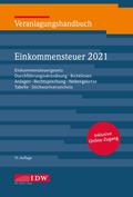 Veranlagungshandbuch Einkommensteuer 2021, 73.A., m. 1 Buch, m. 1 E-Book, 2 Teile