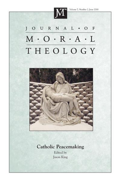 Journal of Moral Theology, Volume 7, Number 2