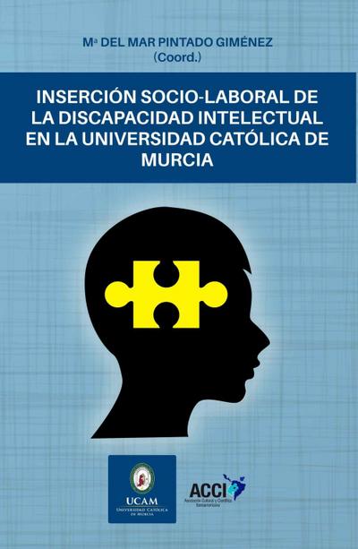 Inserción socio-laboral de la discapacidad intelectual en la