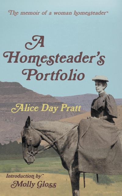 A Homesteader’s Portfolio