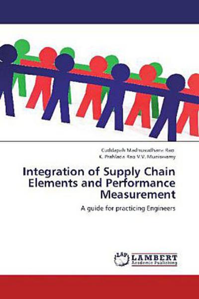 Integration of Supply Chain Elements and Performance Measurement