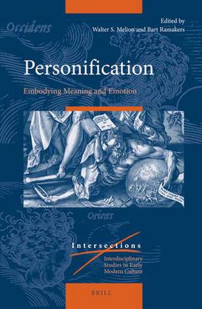Personification: Embodying Meaning and Emotion