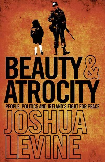 Beauty and Atrocity
