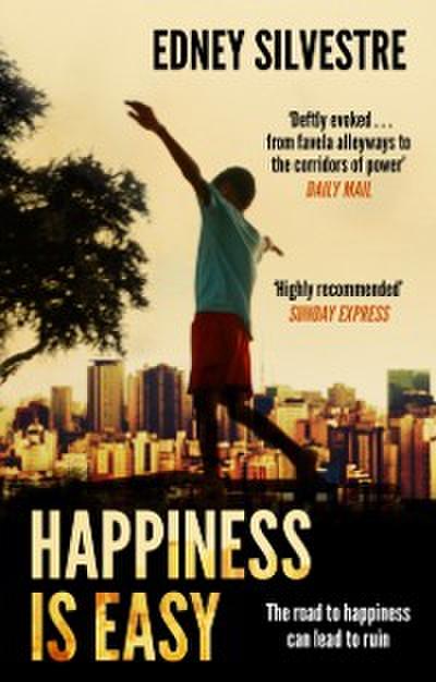 Happiness Is Easy