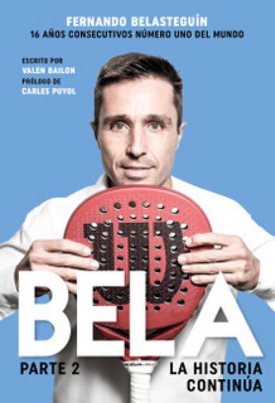 BELA, LA HISTORIA CONTINÚA