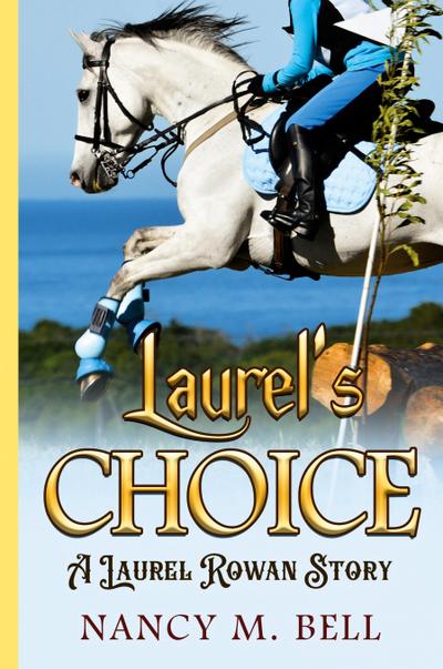 Laurel’s Choice