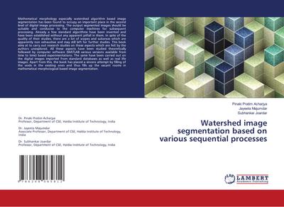Watershed image segmentation based on various sequential processes