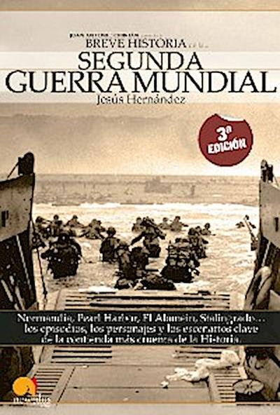Breve Historia de la Segunda Guerra Mundial