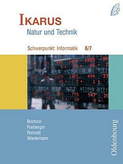 Schwerpunkt: Informatik, 6./7. Jahrgangsstufe