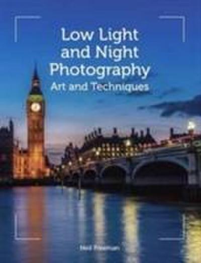 Low Light and Night Photography