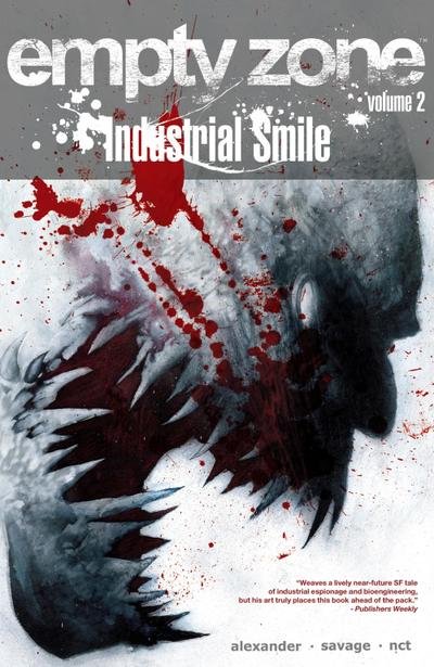 EMPTY ZONE VOL. 2: Industrial Smile