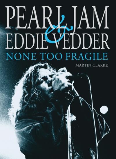 Pearl Jam & Eddie Vedder
