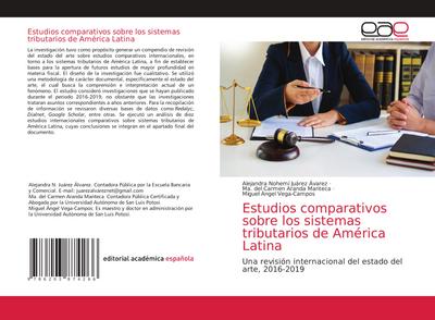 Estudios comparativos sobre los sistemas tributarios de América Latina