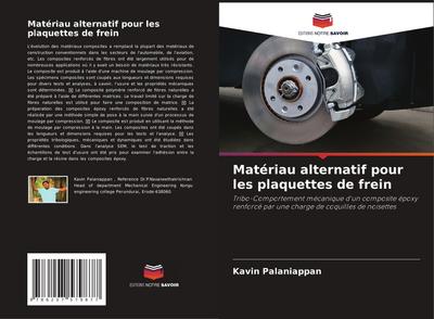 Matériau alternatif pour les plaquettes de frein