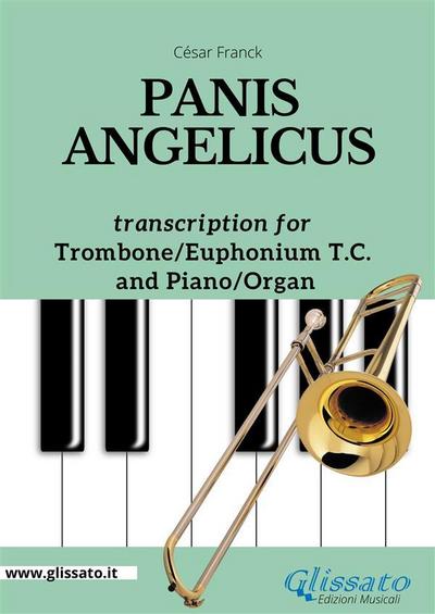 Trombone or Euphonium (treble clef) and Piano or Organ - Panis Angelicus