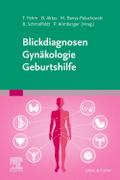 Blickdiagnosen Gynäkologie/ Geburtshilfe